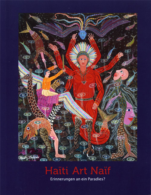 Haiti Art Naif: Memories of Paradise