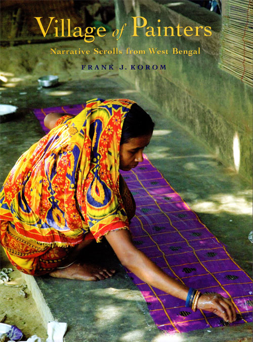 Village of Painters: Narrative Scrolls from West Bengal