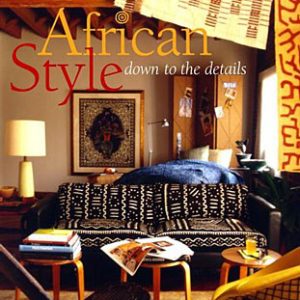 African Style: Down to the Details