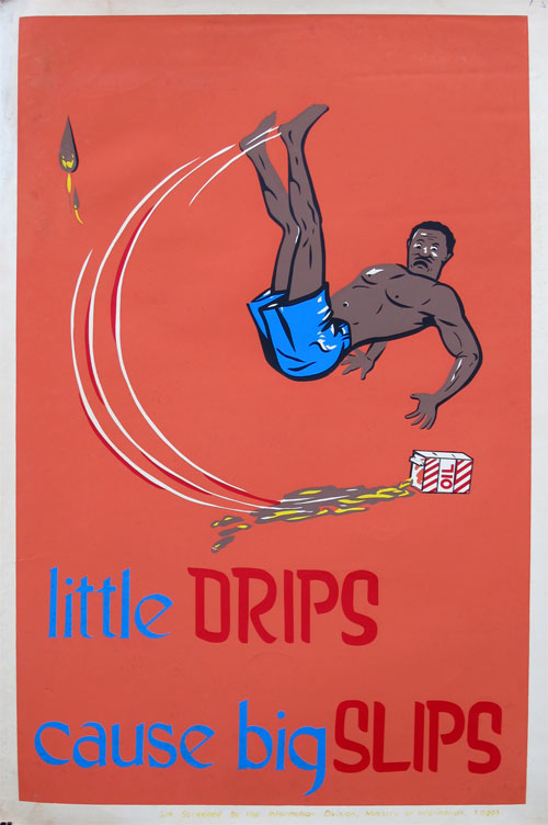 little DRIPS cause big SLIPS - Workplace Safety Poster #15