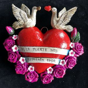 "Ni La Muerte Nos Separara Amor" Retablo Heart Ornament