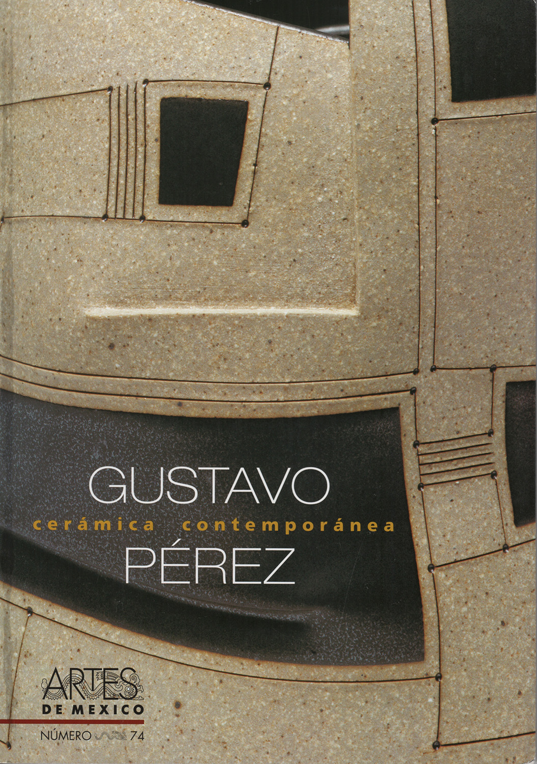 ARTES DE MEXICO - Numero 74