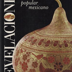 Revelaciones del arte popular mexicano