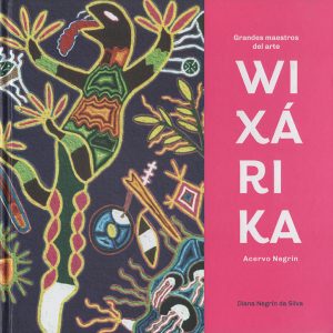 Grandes Maestros del Arte Wixárika